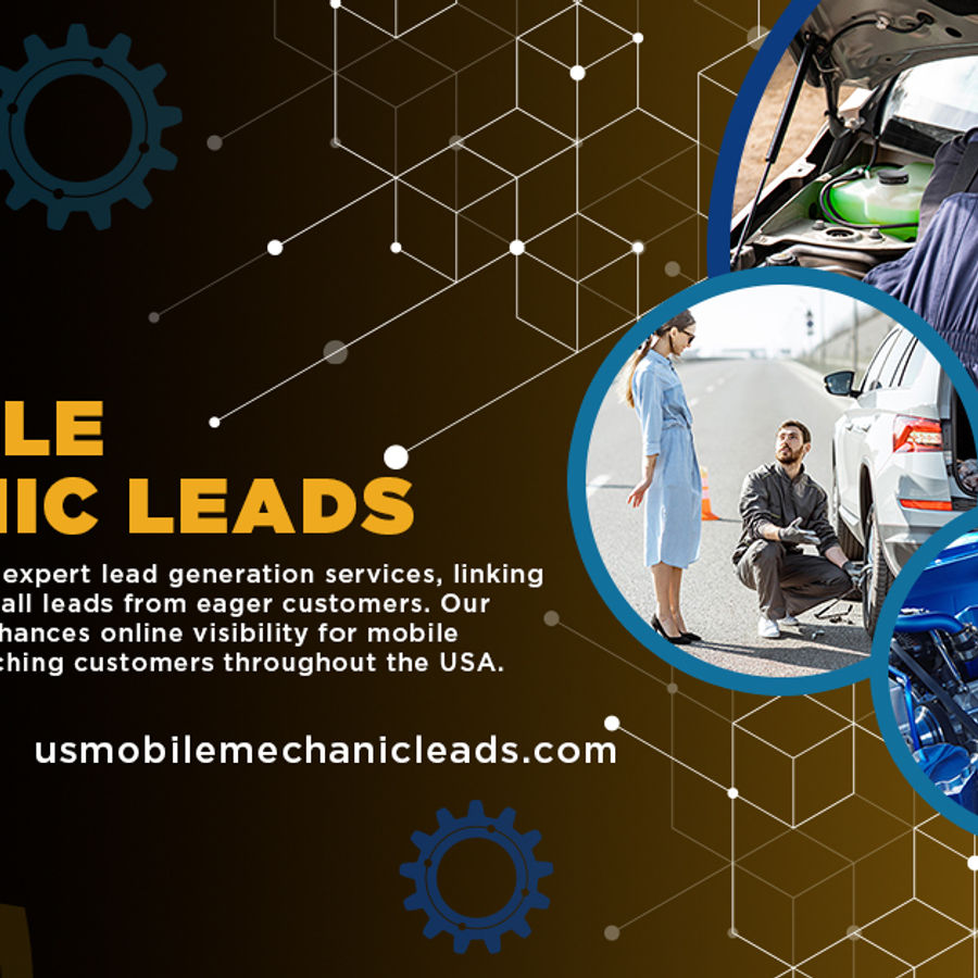 Harness the Power of Expert Lead Generation with US Mobile Mechanic Leads